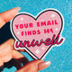 Your Email Finds Me Unwell Sticker – Funny Work Glitter Vinyl Sticker