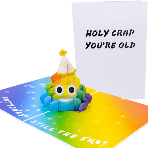 Holy Crap You’re Old Inappropriate 3D Greeting Card