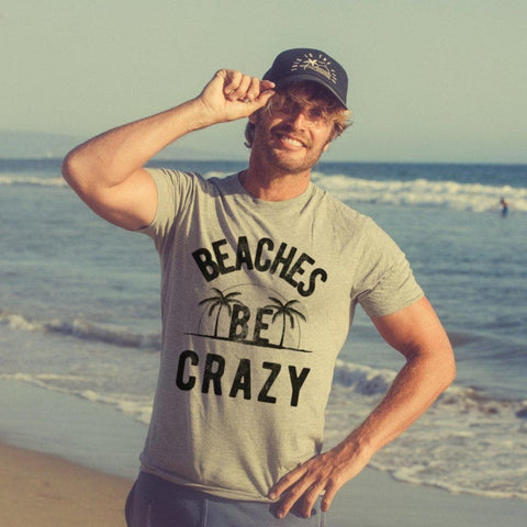 Beaches Be Crazy Shirt