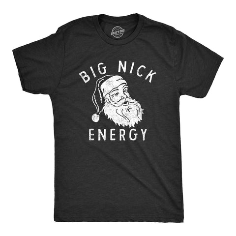 Big Nick Energy Men's Christmas Shirt