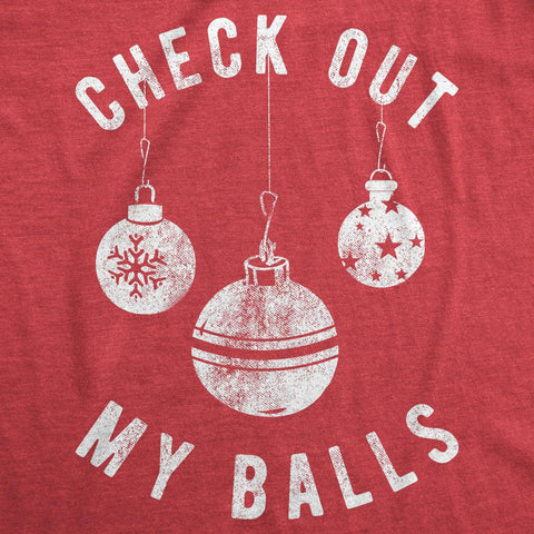 Check Out My Balls Men's Christmas Shirt