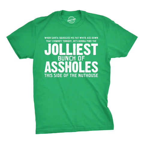 Jolliest Bunch Of Assholes Men's Christmas Shirt