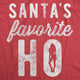 Santa's Favorite Ho Women's Christmas Shirt